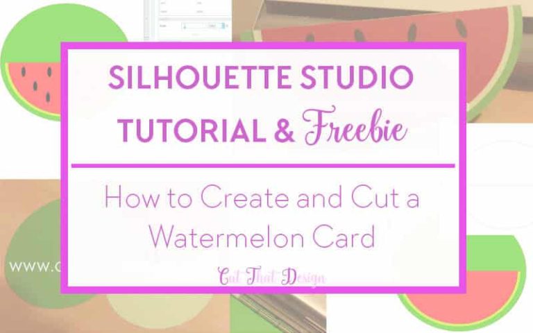 Create a Watermelon Card in Silhouette Studio – Plus Free SVG & DXF cutting file