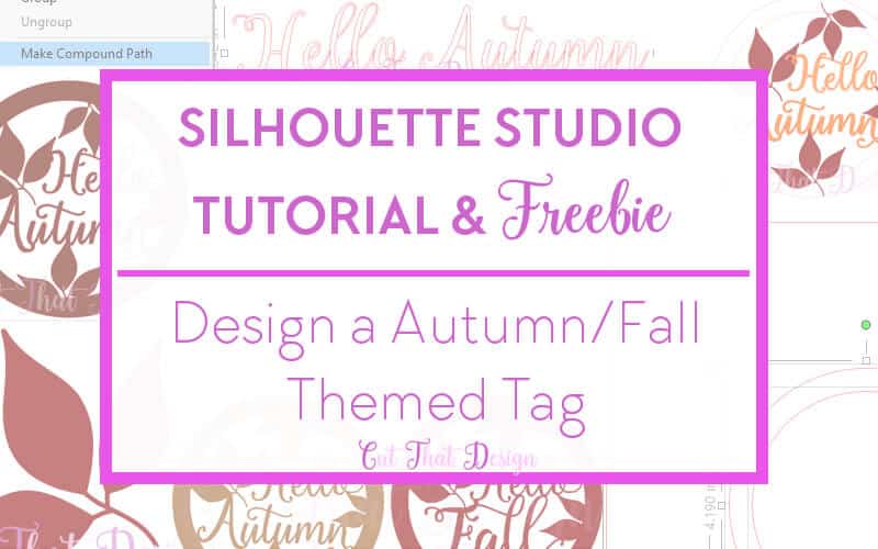 Silhouette cameo autumn theme tutorials