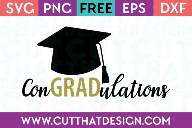 Cut That Design Graduation Free SVG Cutting File