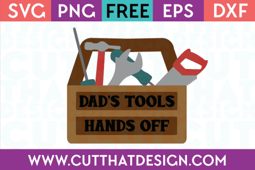 Dads Toolbox SVG Cutting File
