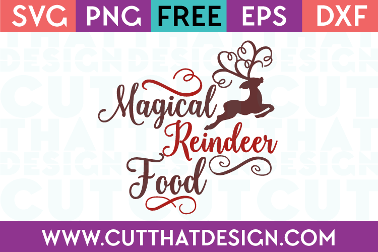 Free Magical Reindeer Food Phrase Quote Design SVG