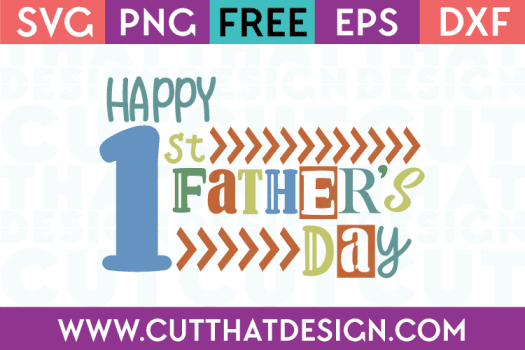 1st Father's Day SVG