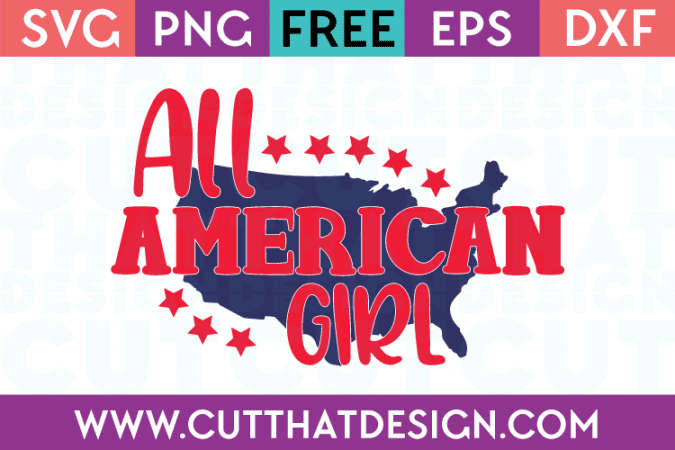 Free SVG Files All American Girl