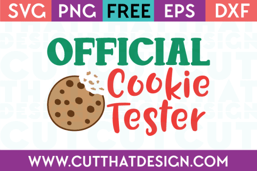 Free SVG Files Official Cookie Tester