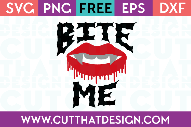Download Free Bite Me Svg Files By Cut That Design