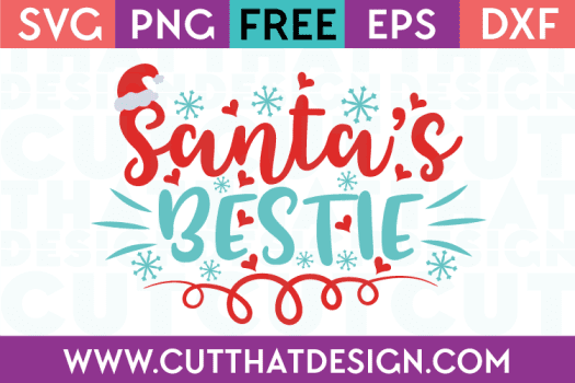 Free SVG Files Santa's Bestie Phrase