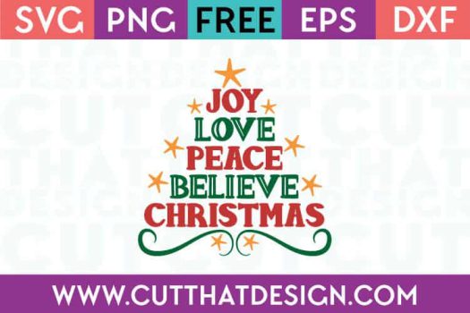 Free Cut Files Joy Love Peace Believe Christmas Tree