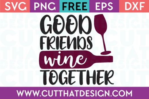 Free SVG Wine Phrases