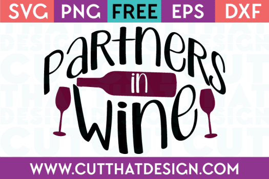 Partners in Wine SVG Free