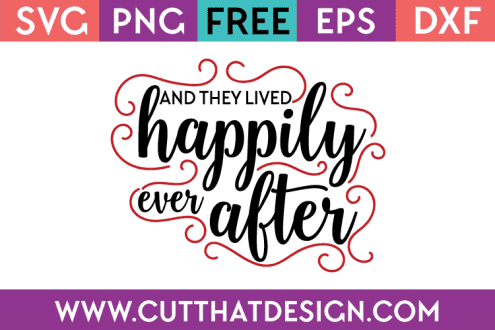 Free SVG And they Lived Happily ever after