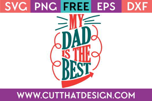Free SVG Files Fathers Day