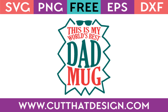 Father's Day Free SVG Cut Files