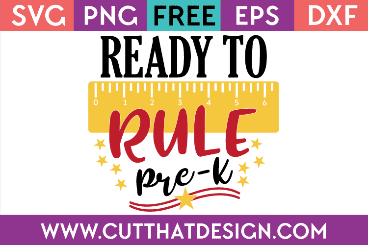 Free Ready to Rule Pre-K SVG