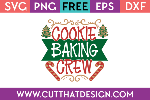 Free SVG Cookie Baking Crew