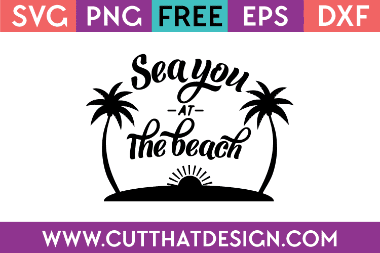 Free SVG Sea you at the Beach