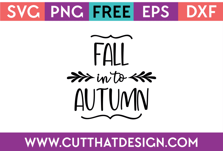 Free SVG Fall into Autumn
