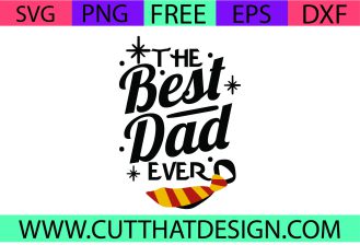 Download Free Svg The Best Dad Ever Cut That Design