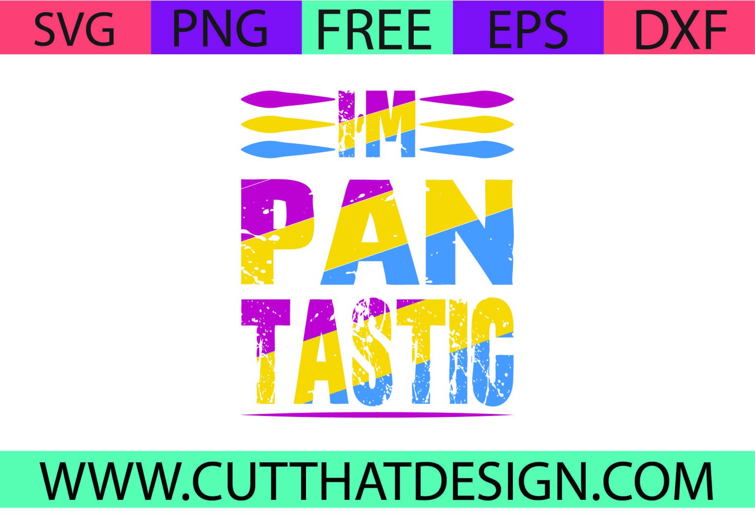 Download Free SVG I'm Pantastic Cut That Design