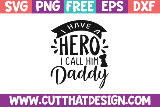Daddy SVG Files for Fathers Day