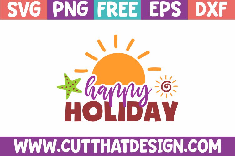 Free Happy Holiday SVG