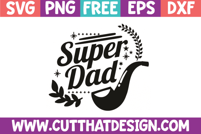 Free Father's Day Dad SVG's