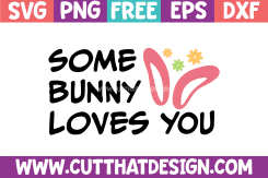 Some Bunny Loves you SVG