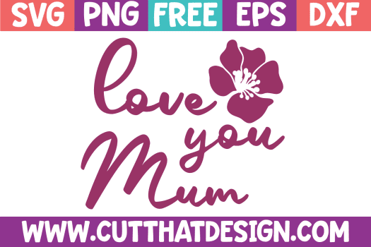 Free Mother's Day SVG's