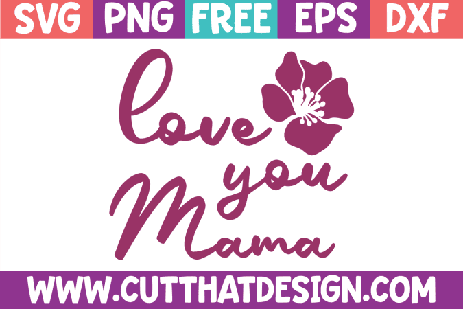 Mother's Day SVG's Free