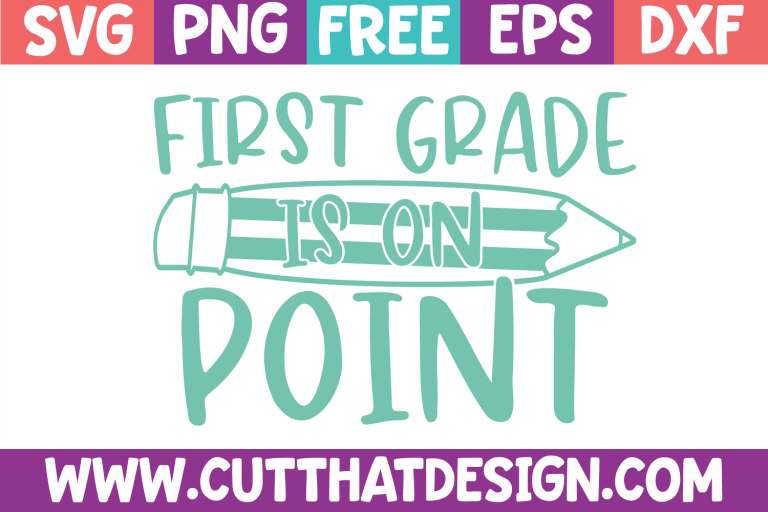 Free First Grade is on Point SVG