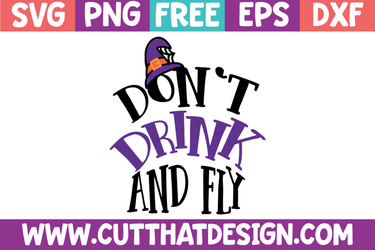 Free Don’t Drink & Fly Design 3 SVG