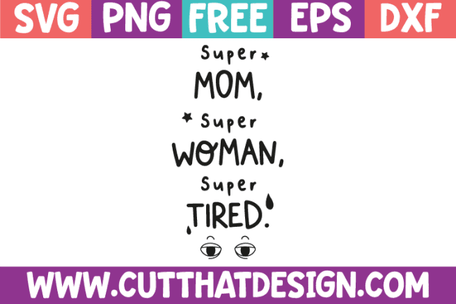 Mother's Day SVGS fre