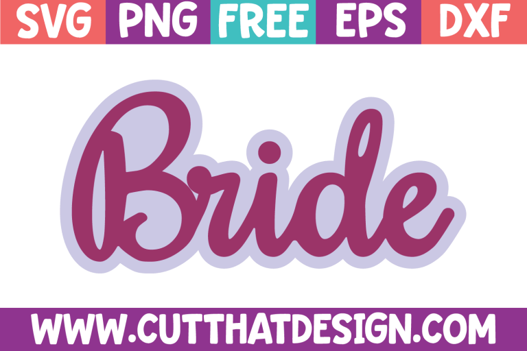 Free Bride Word SVG