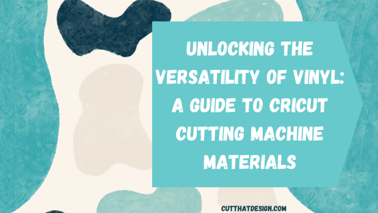 A Guide to Cricut Cutting Machine Materials