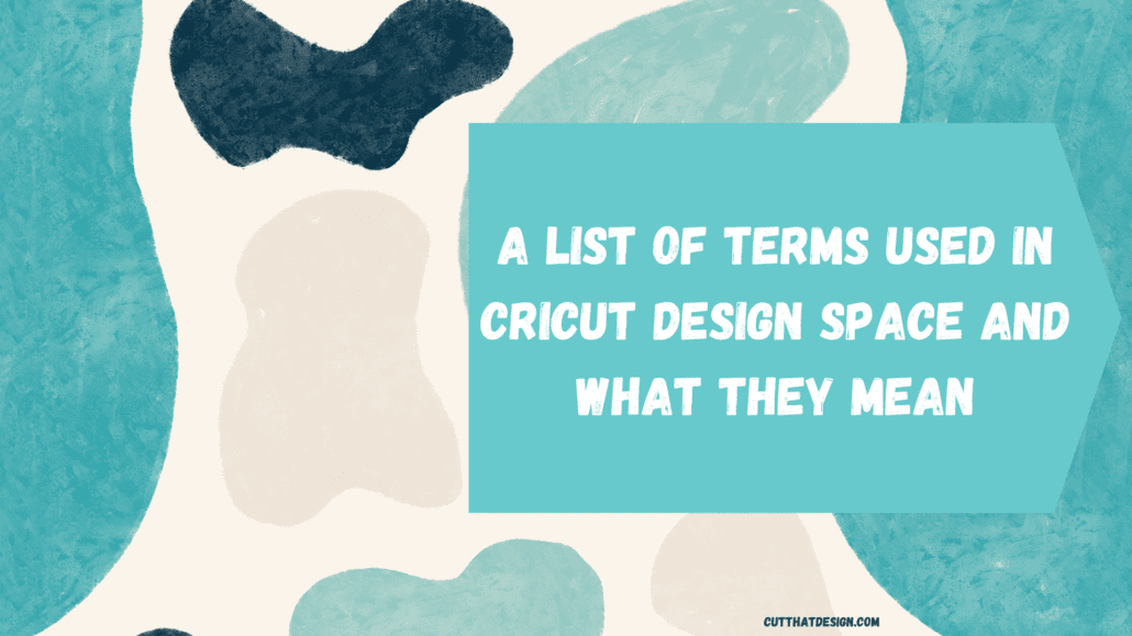 Cricut Design Space Guide