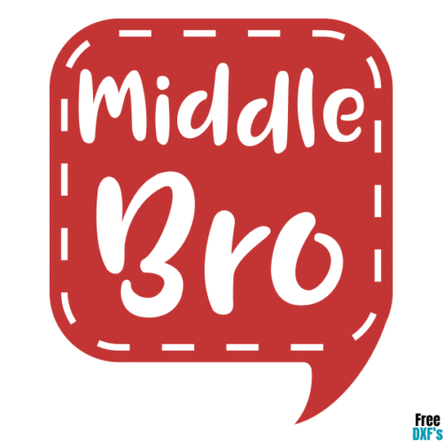 Free Middle Bro Speech Bubble Design DXF