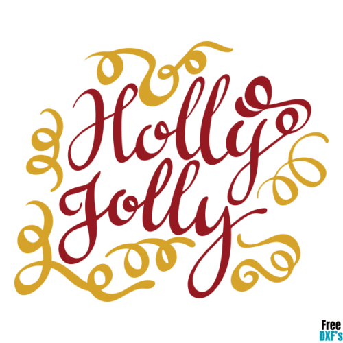 Free Holly Jolly DXF