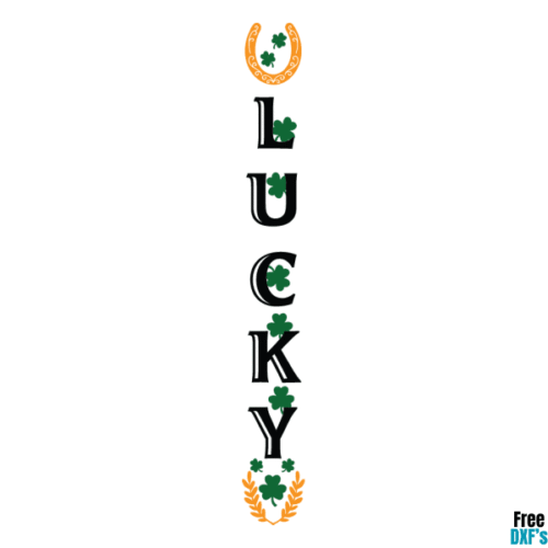 Free Lucky St Patrick's Day Porch Sign DXF