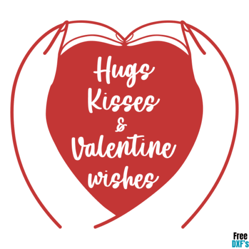Free Hugs, Kisses and Valentine wishes DXF