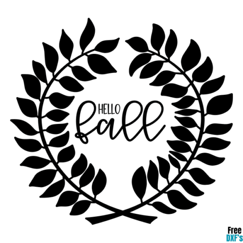 Free Hello Fall Wreath DXF