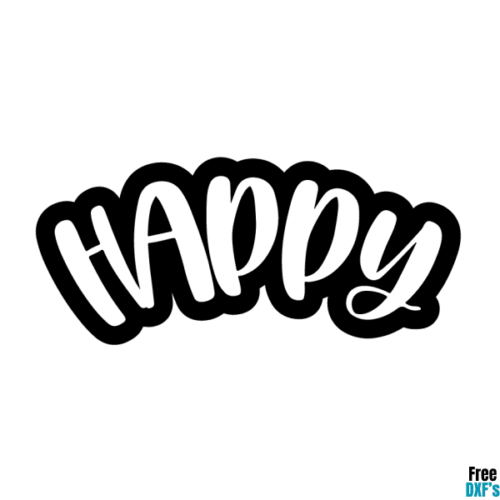 Free Happy Bubble Text DXF