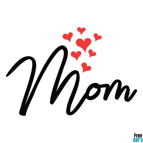 Free Mom Hearts DXF