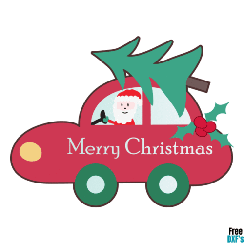Free Santa Car with Merry Christmas Text, Christmas Tree and Holly DXF