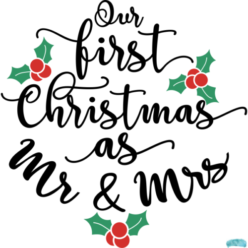 Free Our First Christmas as Mr and Mrs Sublimation PNG