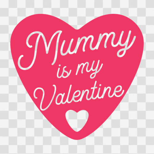 Free Mummy is my Valentine Clipart