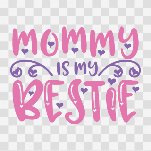 Free Mommy is my Bestie Clipart