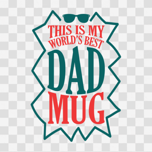 Free This is my World's Best Dad Mug Clipart