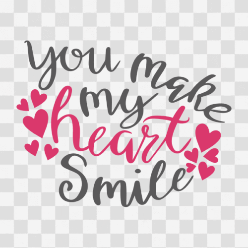 Free You Make My Heart Smile Quote Design Clipart